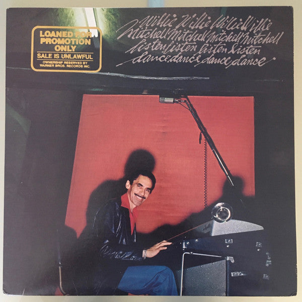 Willie...Mitchell...Listen...Dance - Mitchell, Willie