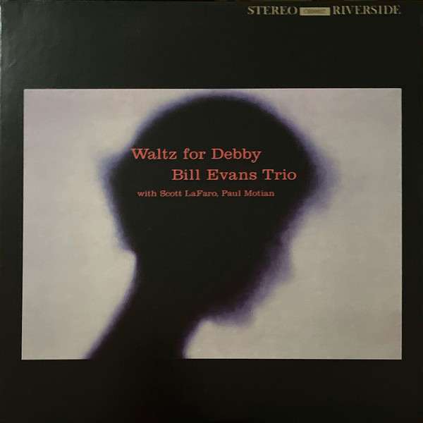 Waltz For Debby - Evans, Bill