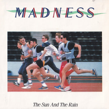 The Sun And The Rain - Madness