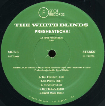 Presheatecha! - White Blinds, The