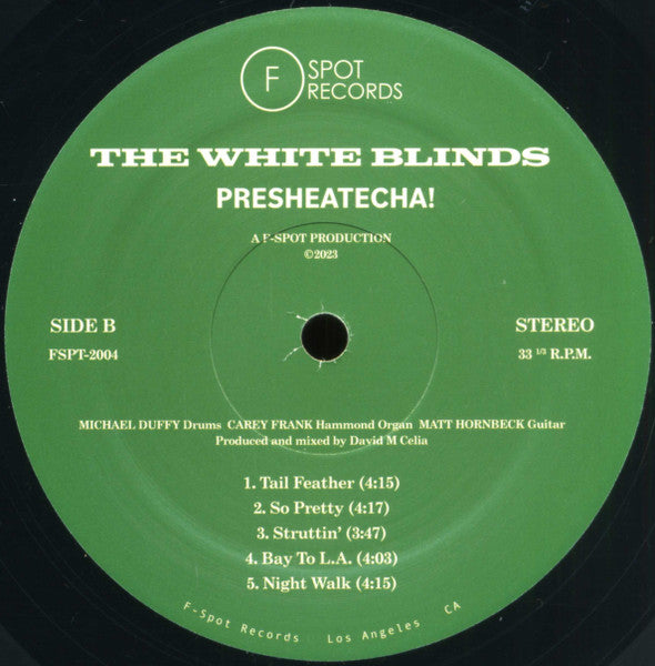 Presheatecha! - White Blinds, The