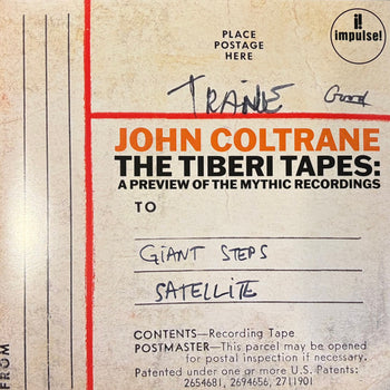 TIBERI TAPES: A PREVIEW OF THE MYTHIC RECORDINGS - COLTRANE,JOHN