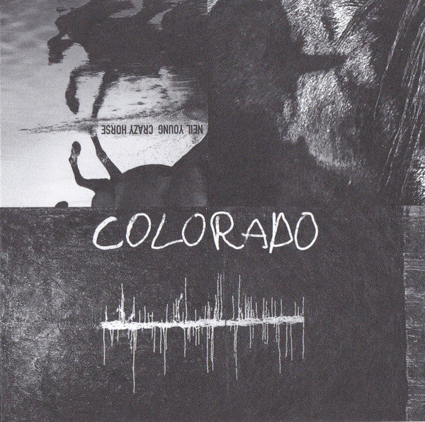 Colorado - Young, Neil & Crazy Horse