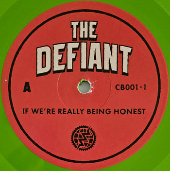 If We're Really Being Honest - Defiant, The