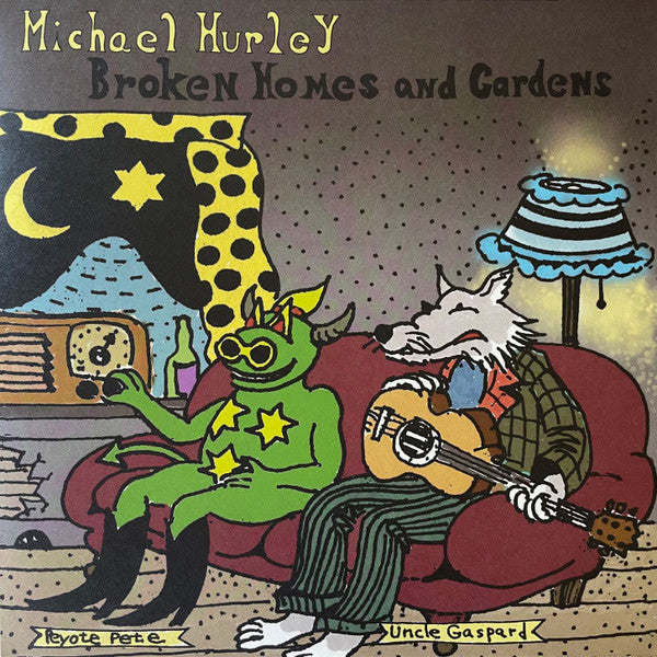 Broken Homes and Gardens - Hurley, Michael