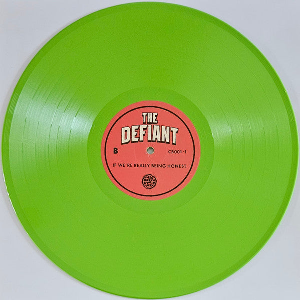If We're Really Being Honest - Defiant, The