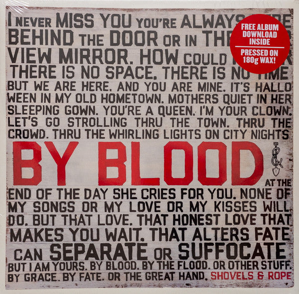 By Blood - Shovels And Rope