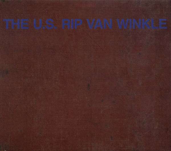 U.S. Rip Van Winkle - U.S. Rip Van Winkle [CD]