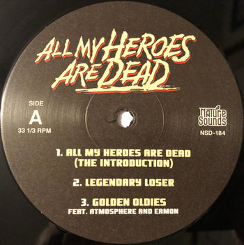 All My Heroes Are Dead - R.A. The Rugged Man