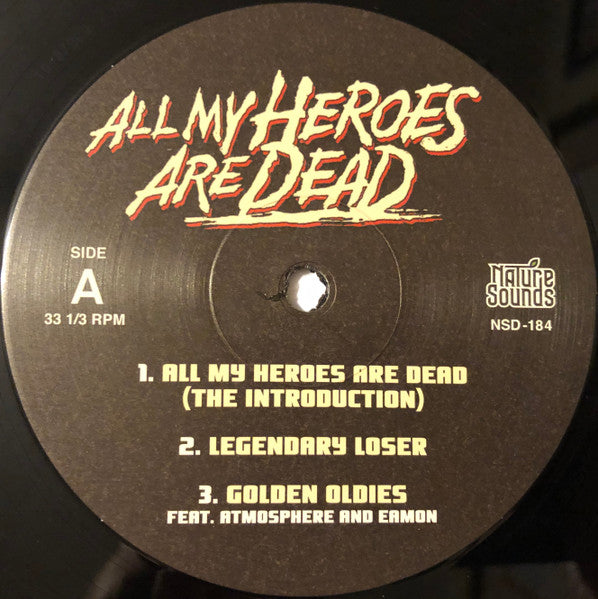 All My Heroes Are Dead - R.A. The Rugged Man
