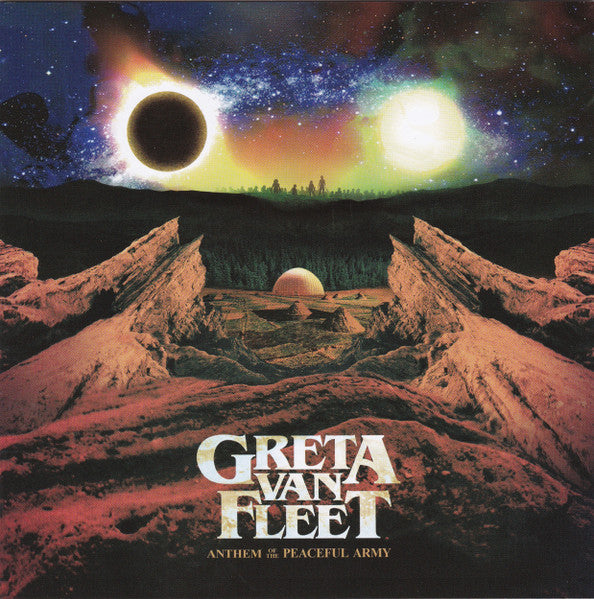 Anthem Of The Peaceful Army - Greta Van Fleet
