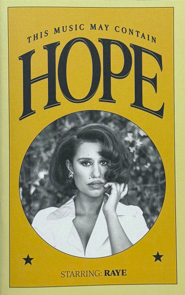 This Music May Contain Hope. - Raye