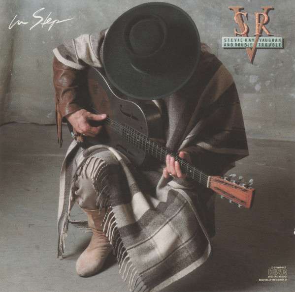 In Step - Vaughan, Stevie Ray And Double Trouble