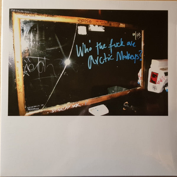 Who The Fuck Are Arctic Monkeys - Arctic Monkeys