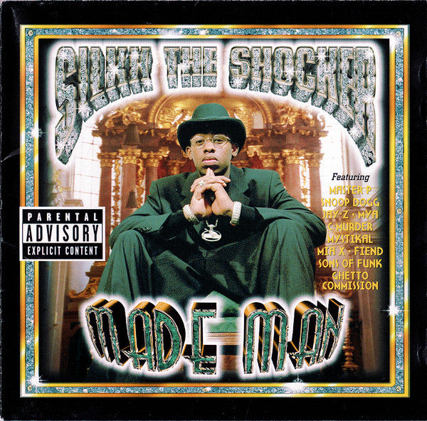 Made Man - Silkk The Shocker