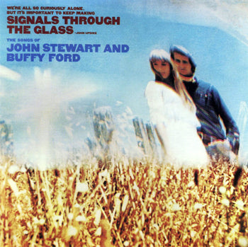 Signals Through The Glass - Stewart, John