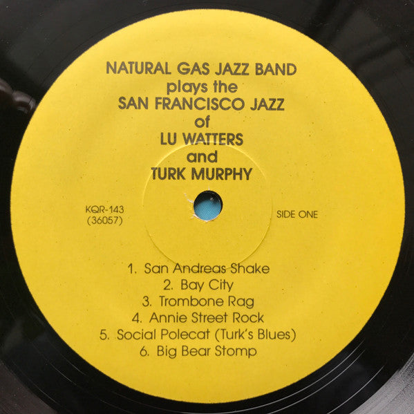 Plays The San Francisco Jazz Of Lu Watters & Turk  - Natural Gas Band