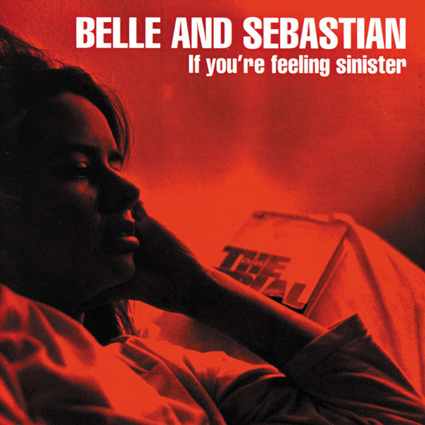 If You'Re Feeling Sinister - Belle And Sebastian