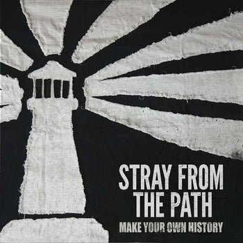 Make Your Own History - Stray From The Path