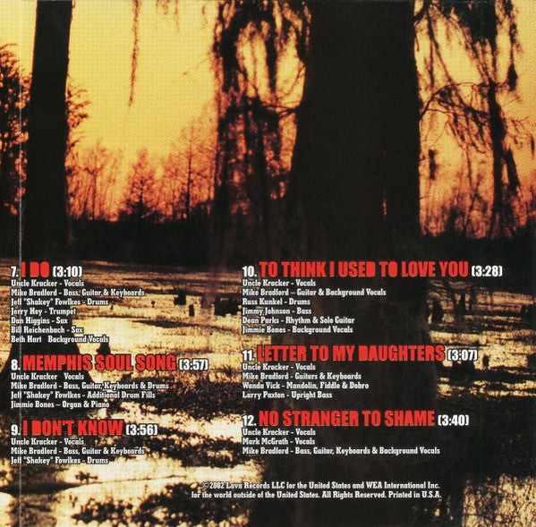 No Stranger To Shame - Uncle Kracker
