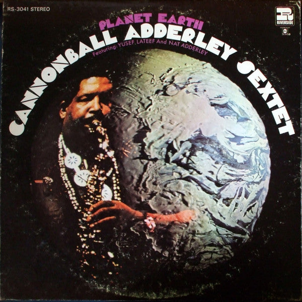 Planet Earth - Adderley, Cannonball Sextet
