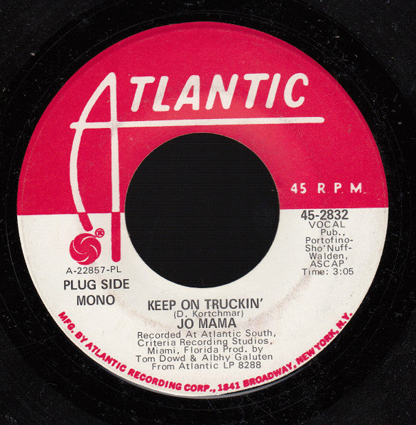 Keep On Truckin’ - Jo Mama