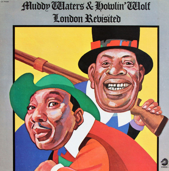 London Revisited - Muddy Waters / Howlin' Wolf