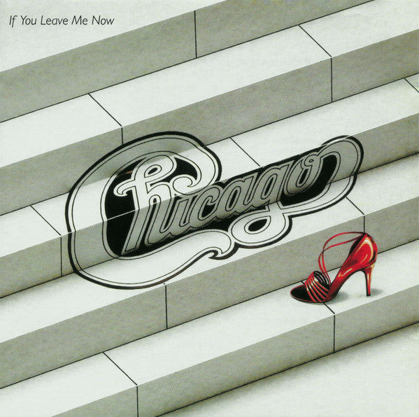 If You Leave Me Now and Other Hits - Chicago [CD]
