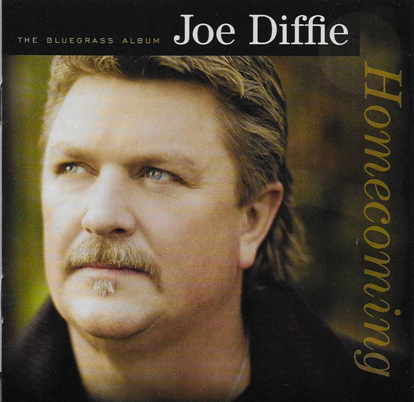 Homecoming (The Bluegrass Album) - Diffie, Joe