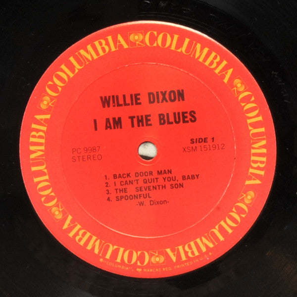 I Am The Blues - Dixon, Willie