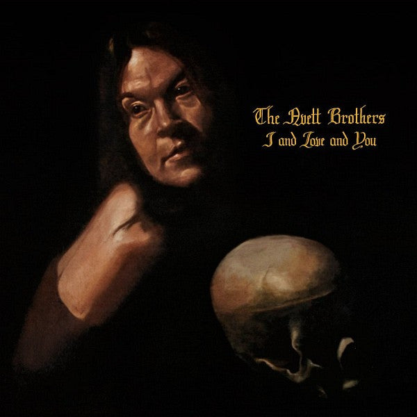 I And Love And You - Avett Brothers, The