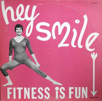 Hey Smile - Fitness Is Fun - Zupp, Arlene