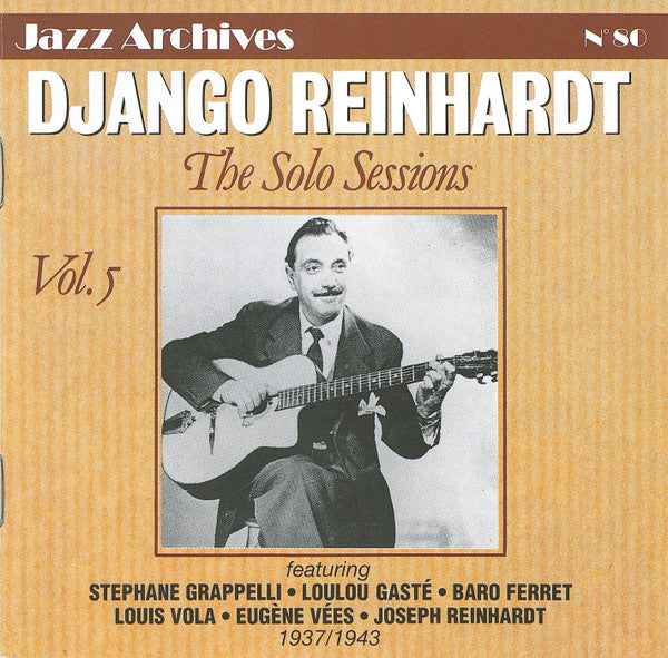 Vol. 5 The Solo Sessions - Reinhardt, Django
