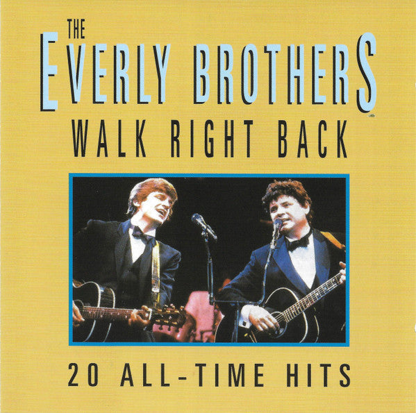 Walk Right Back (20 All-Time Hits) - Everly Brothers