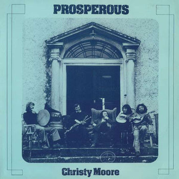 Prosperous - Christy Moore