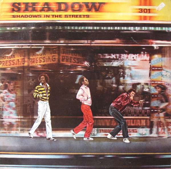 Shadows In The Streets - Shadow