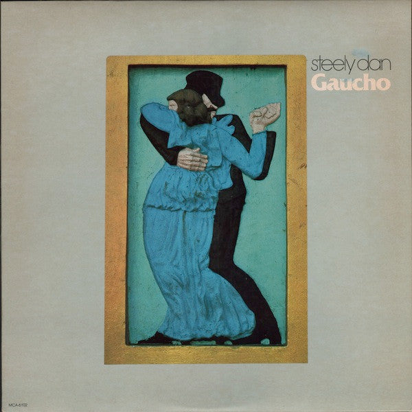 Gaucho - Steely Dan