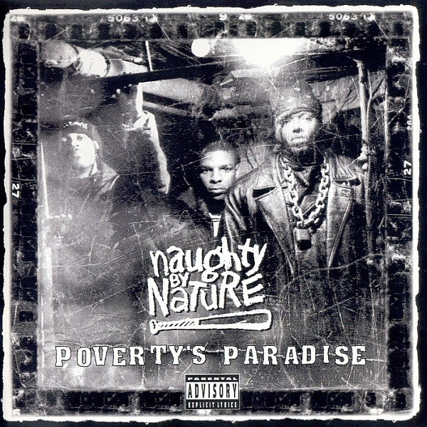 Poverty's Paradise - Naughty By Nature