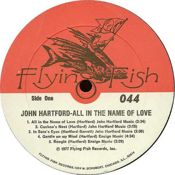 All In The Name Of Love - Hartford, John
