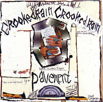 Crooked Rain, Crooked Rain - Pavement
