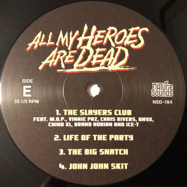 All My Heroes Are Dead - R.A. The Rugged Man