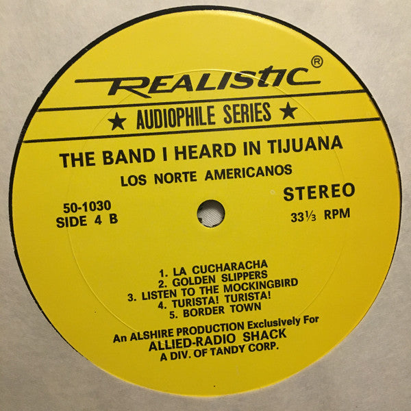 The Band I Heard In Tijuana - Los Norte Americanos