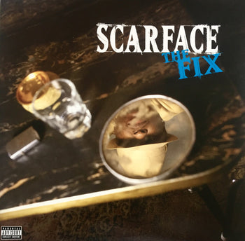 The Fix - Scarface