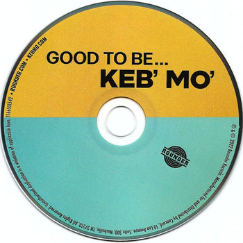 Good To Be... - Keb Mo