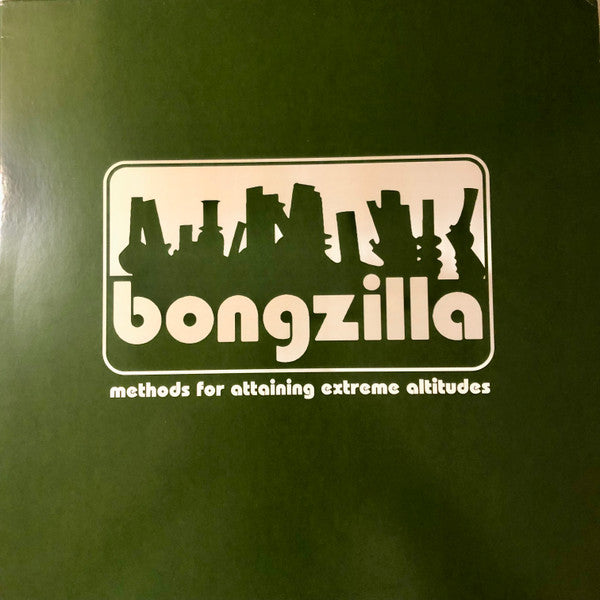 Methods For Attaining Extreme Altitudes - Bongzilla