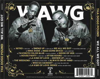 W.A.W.G. (We All We Got) - Tha Dogg Pound