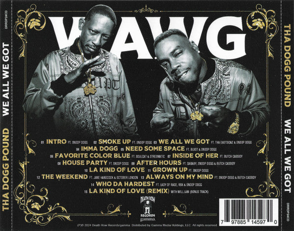 W.A.W.G. (We All We Got) - Tha Dogg Pound