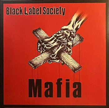 Mafia - Black Label Society