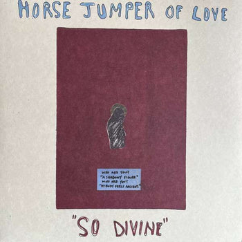 So Divine - Horse Jumper Of Love