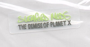 The Demise of Planet X - Sleaford Mods